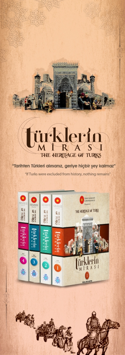 TÜRKLERİN MİRASI